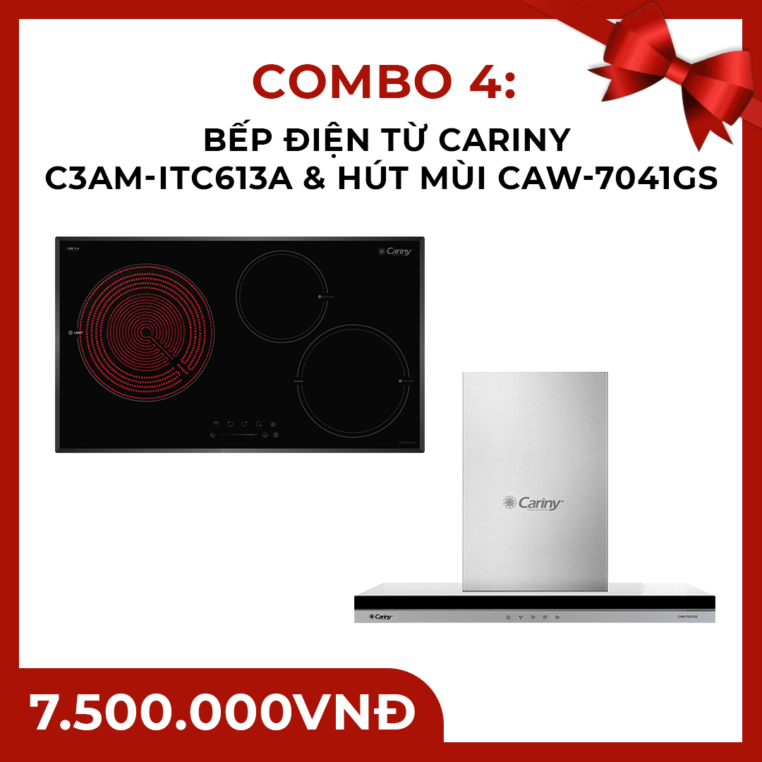 Combo 4:  Bếp điện từ Cariny C3AM-ITC613A & Hút mùi CAW-7041GS